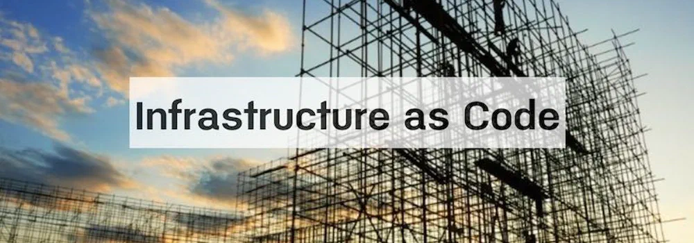 Infrastructure as Code